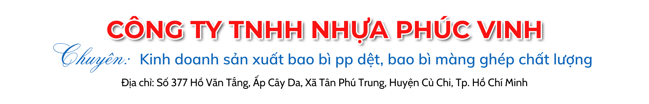 CÔNG TY TNHH NHỰA PHÚC VINH | SẢN XUẤT BAO BÌ PP DỆT, NHỰA PE